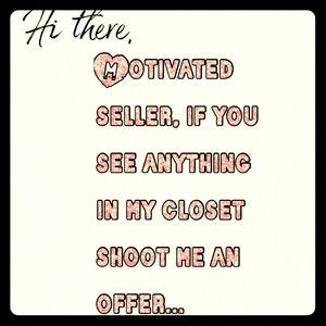 Motivated seller! 😘👍